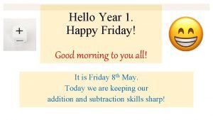 Friday morning hello