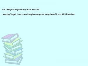 4-3 triangle congruence by asa and aas answer key