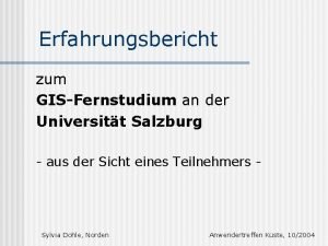 Erfahrungsbericht zum GISFernstudium an der Universitt Salzburg aus