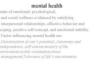 mental health state of emotional psychological and social