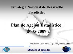 Estrategia Nacional de Desarrollo Estadstico Plan de Accin