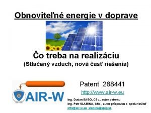 Obnoviten energie v doprave o treba na realizciu