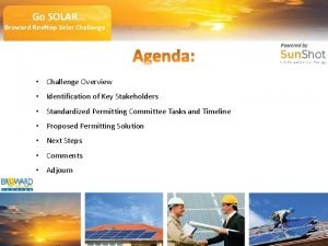 Go SOLAR Broward Rooftop Solar Challenge Challenge Overview