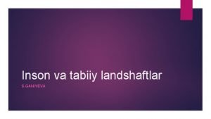 Inson va tabiat landshaftlari