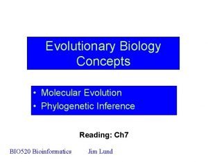 Evolutionary Biology Concepts Molecular Evolution Phylogenetic Inference Reading