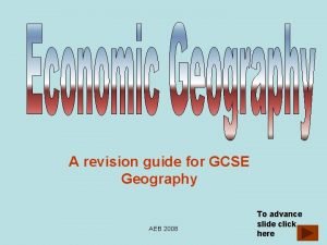 A revision guide for GCSE Geography AEB 2008