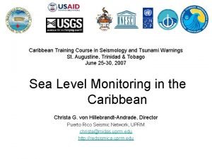 Caribbean Training Course in Seismology and Tsunami Warnings