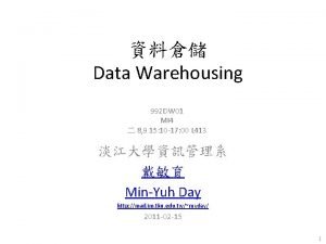 Data Warehousing 992 DW 01 MI 4 8
