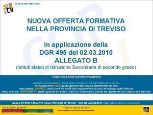 LE RETI CHE ORIENTANO NUOVA OFFERTA FORMATIVA NELLA