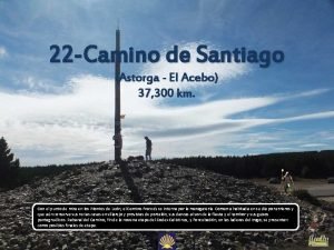 22 Camino de Santiago Astorga El Acebo 37
