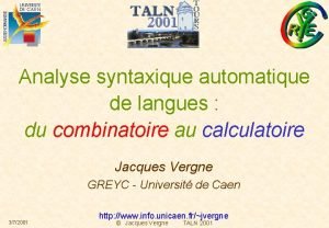 Analyse syntaxique automatique de langues du combinatoire au