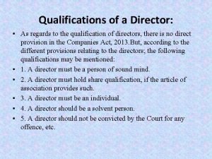 Qualification of a director