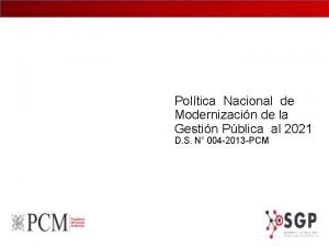 Poltica Nacional de Modernizacin de la Gestin Pblica