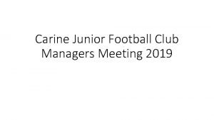 Carine Junior Football Club Managers Meeting 2019 Preseason