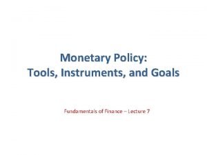 Three tools of monetary policy