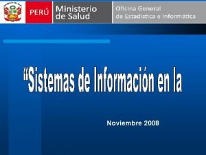 Noviembre 2008 Cules son las necesidades de informacin