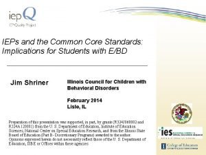 IEPs and the Common Core Standards Implications for
