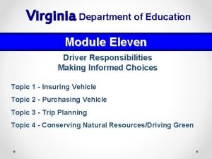 Virginia Department of Education Module Eleven Driver Responsibilities