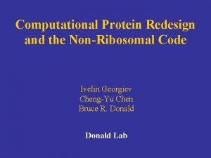 Computational Protein Redesign and the NonRibosomal Code Ivelin