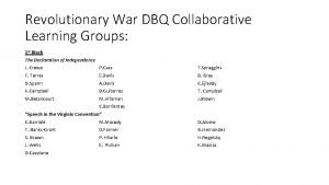 Revolutionary War DBQ Collaborative Learning Groups 1 st