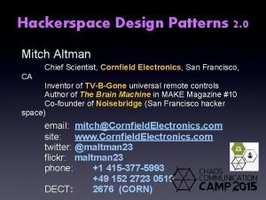 Hacker space design patterns