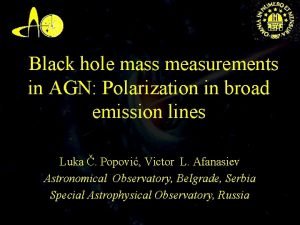 Black hole mass measurements in AGN Polarization in