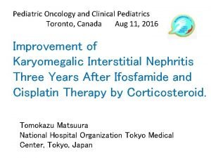 Pediatric Oncology and Clinical Pediatrics Toronto Canada Aug