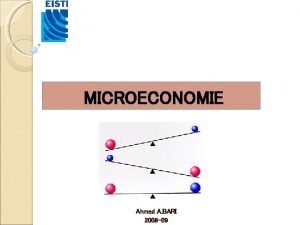 MICROECONOMIE Ahmed A BARI 2008 09 Questce que