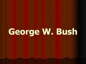 George W Bush Election of 2000 Democrats nominated