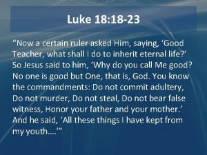 Luke 18:18-23