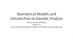 Biometrical Models and Introduction to Genetic Analysis Pak