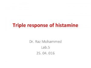 Triple response of histamine