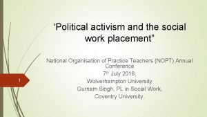 Political activism and the social work placement 1