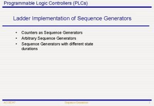 Programmable Logic Controllers PLCs Ladder Implementation of Sequence