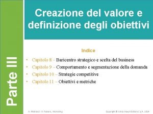 Creazione del valore e definizione degli obiettivi Parte