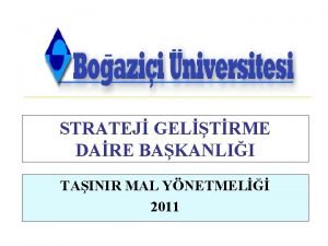 STRATEJ GELTRME DARE BAKANLII TAINIR MAL YNETMEL 2011