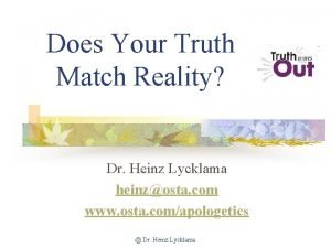 Truth match