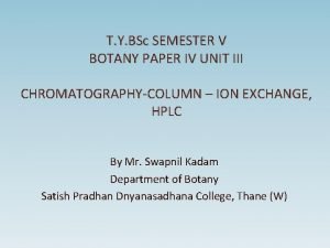 T Y BSc SEMESTER V BOTANY PAPER IV