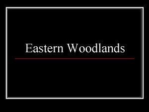 Eastern woodland tribes