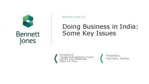 Bennett Jones LLP Doing Business in India Some