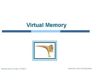 Virtual Memory Operating System Concepts 8 th Edition