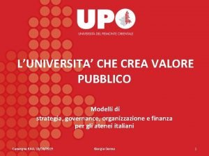 LUNIVERSITA CHE CREA VALORE PUBBLICO Modelli di strategia