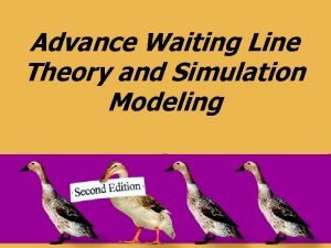 Waiting line simulation