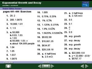 Exponential growth and decay algebra 1