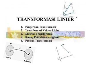 Pengertian transformasi linear
