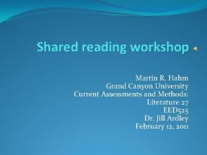 Shared reading workshop Martin R Hahm Grand Canyon