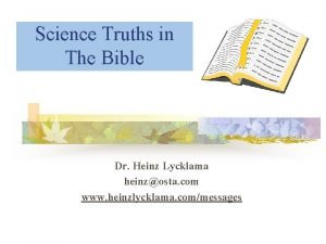 Science Truths in The Bible Dr Heinz Lycklama