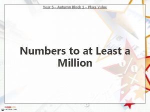 Year 5 Autumn Block 1 Place Value Numbers
