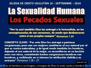 IGLESIA DE CRISTO USULUTN 10 SEPTIEMBRE 2016 La