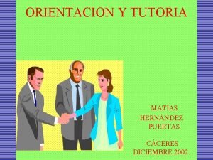 ORIENTACION Y TUTORIA MATAS HERNNDEZ PUERTAS CCERES DICIEMBRE